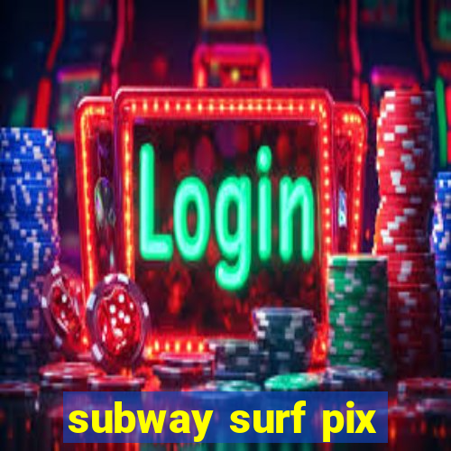 subway surf pix